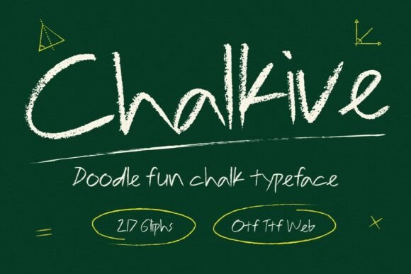 Chalkive: A Chalk-Style Typeface for Campaigns