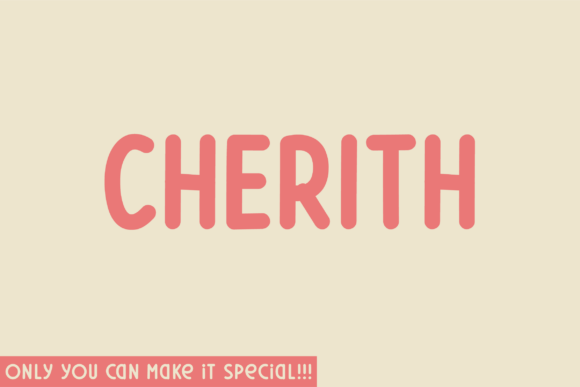 Cherith: A Natural Handwritten Font for Makers