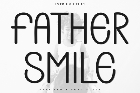 Father Smile: A Festive Typeface for Holiday Campaigns