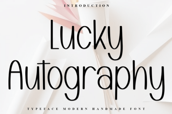 Lucky Autography: A Modern Font for Digital Brands